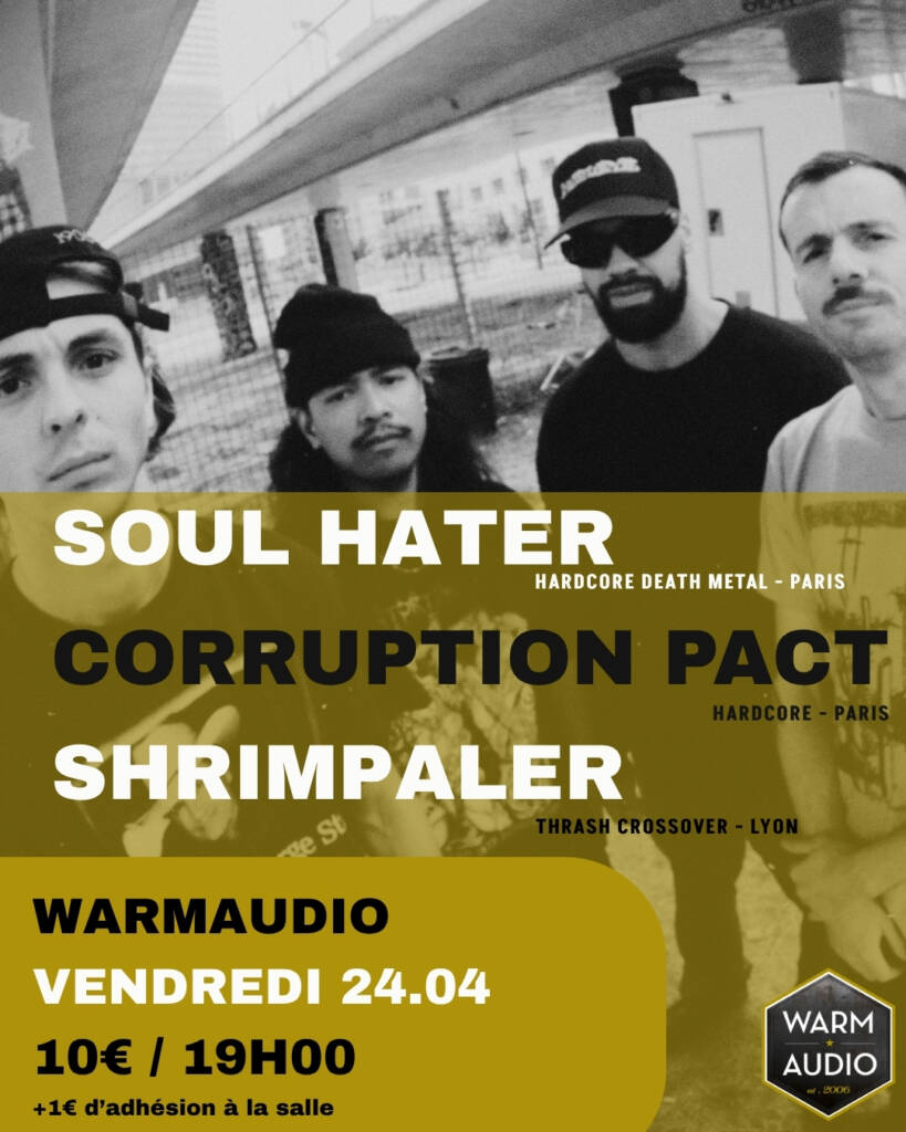 Date hardcore / Death Metal / Thrash le 24 avril au Warmaudio !