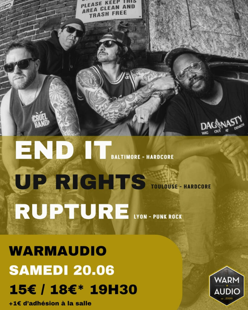 Les américains de End It au Warmaudio pour la dernière de Lyon Hardcore !